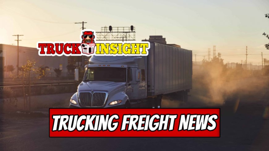 Trucking Freight Market Insights