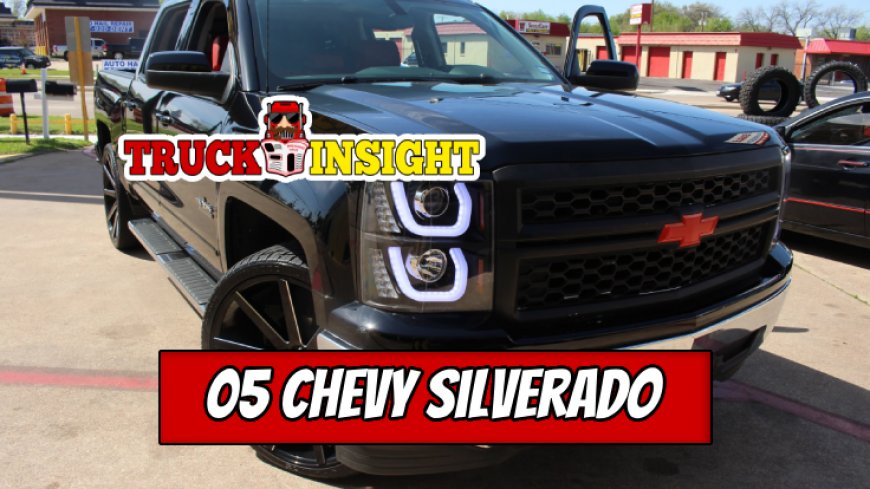 Top 10 Upgrades for Your 05 Chevy Silverado